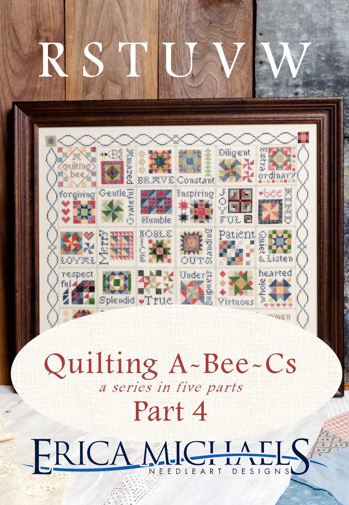 Quilting A-Bee-C's Part Four by Erica Michaels Erica Michaels