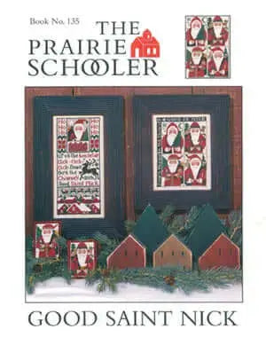 Good Saint Nick by The Prairie Schooler The Prairie Schooler