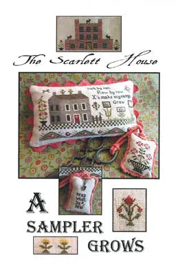 A Sampler Grows by The Scarlett House The Scarlett House