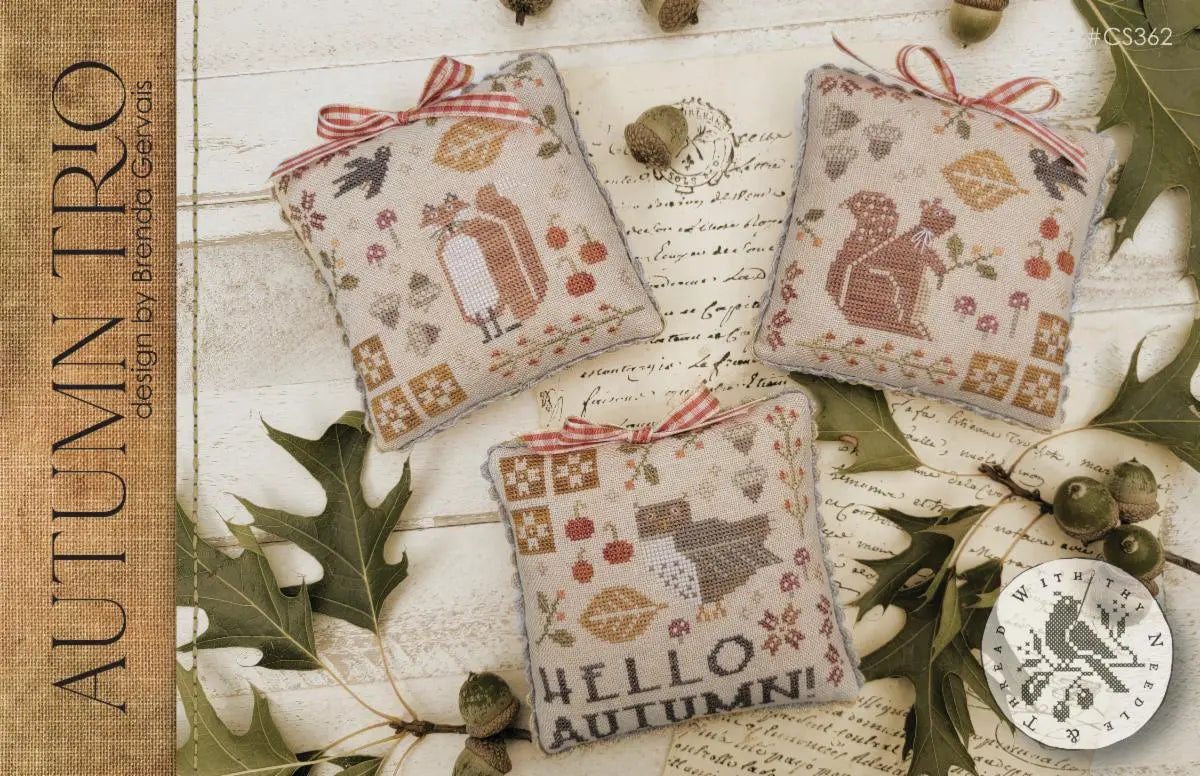 Autumn Trio by With Thy Needle & Thread (Pre-order) With Thy Needle & Thread