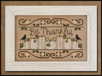 Be Thankful by Country Cottage Needleworks Country Cottage Needleworks
