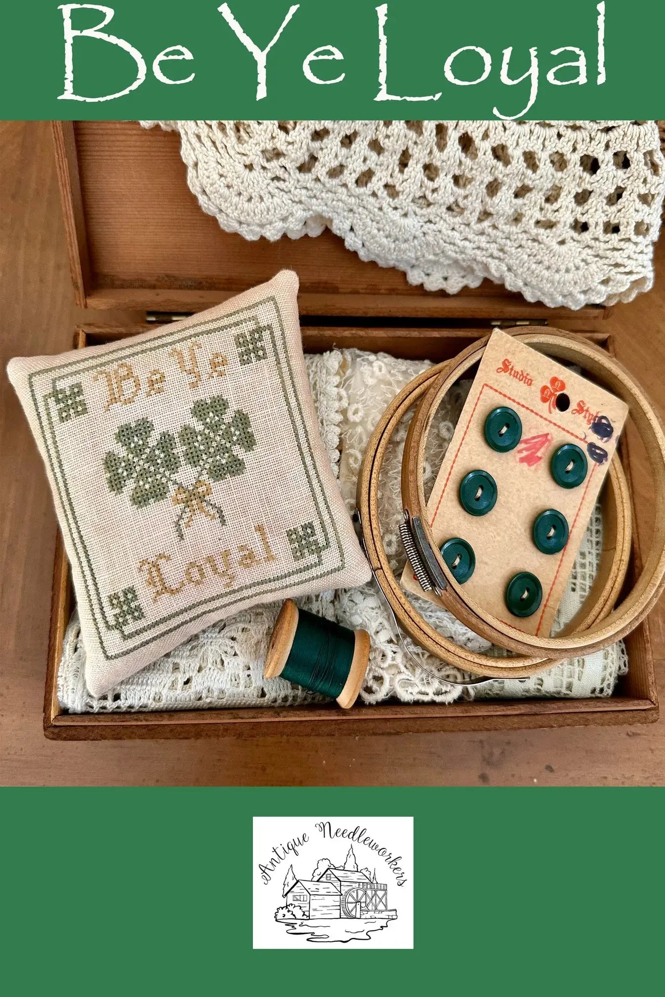 Be Ye Loyal by Antique Needleworkers Antique Needleworkers