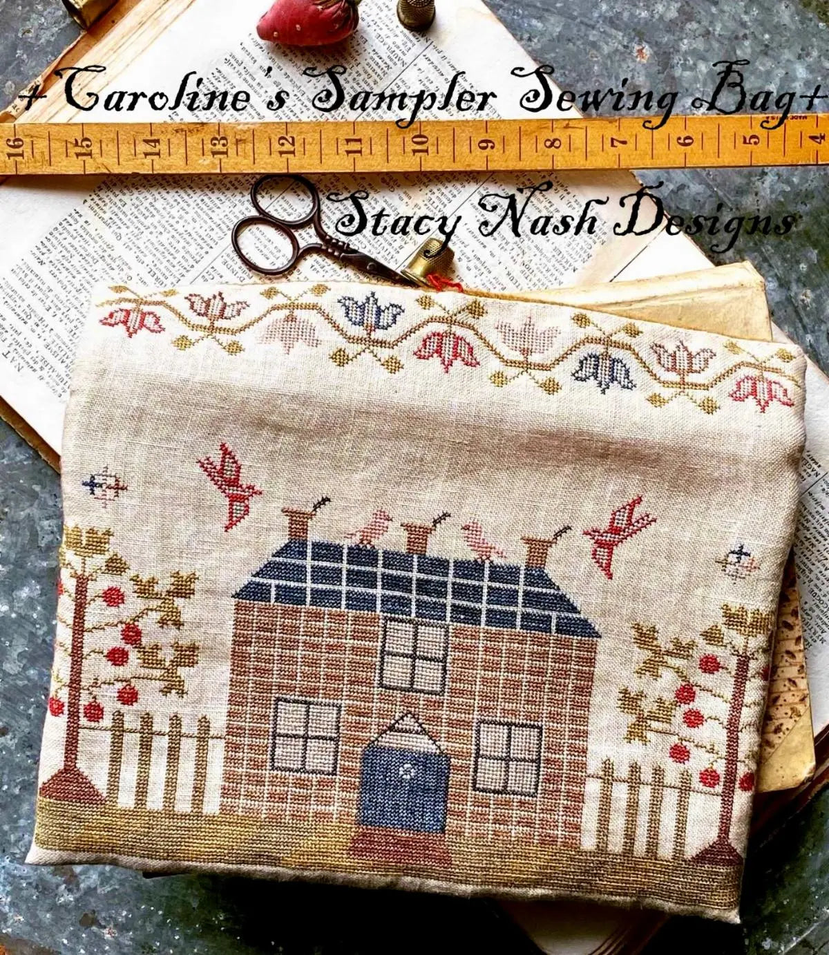 Caroline's Sampler Sewing Bag by Stacy Nash (Pre-order) Stacy Nash Primitives