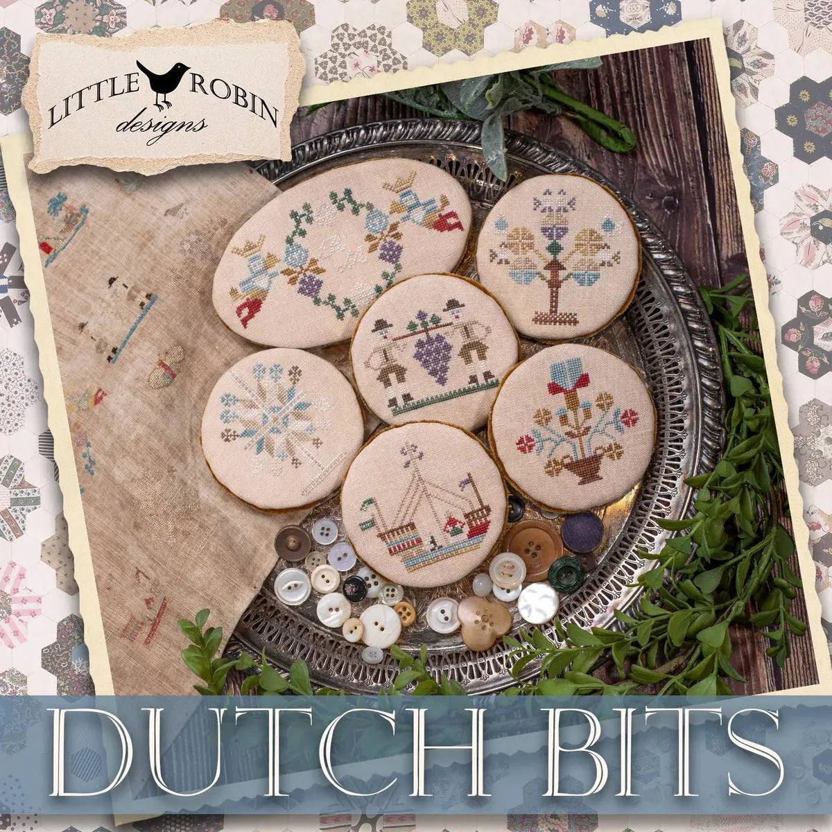 Dutch Bits by Little Robin Designs (Pre-order) Little Robin Designs