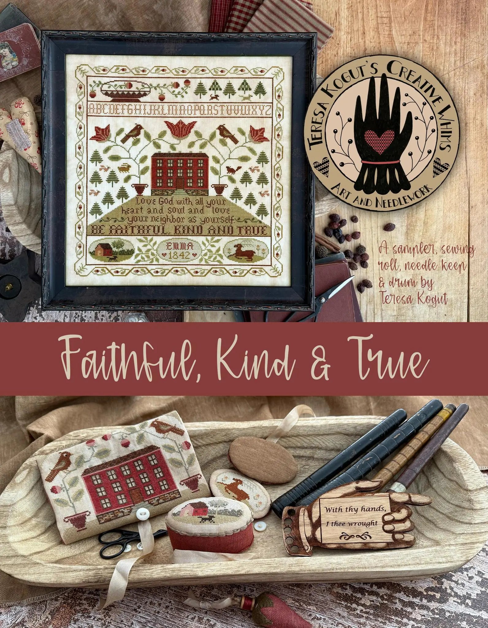 Faithful, Kind & True by Teresa Kogut (pre-order) Teresa Kogut