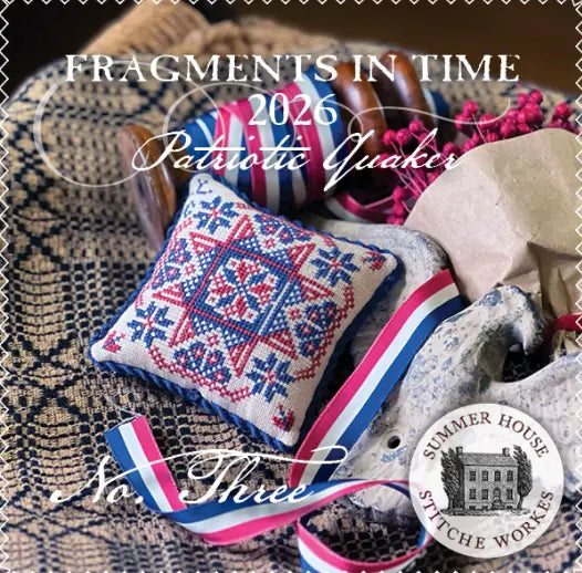 Fragments in Time 2026 #3 by Summer House Stitche Workes Summer House Stitche Workes