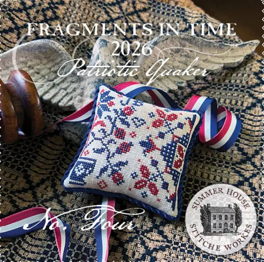 Fragments in Time 2026 #4 by Summer House Stitche Workes Summer House Stitche Workes