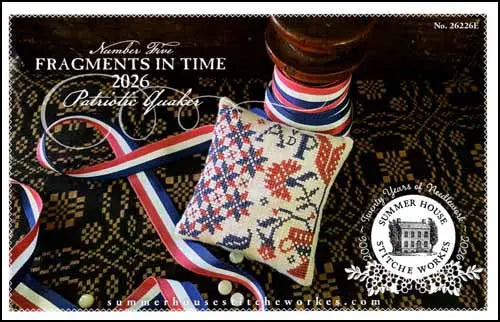 Fragments in Time 2026 #5 by Summer House Stitche Workes Summer House Stitche Workes