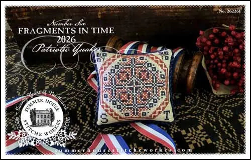 Fragments in Time 2026 #6 by Summer House Stitche Workes Summer House Stitche Workes