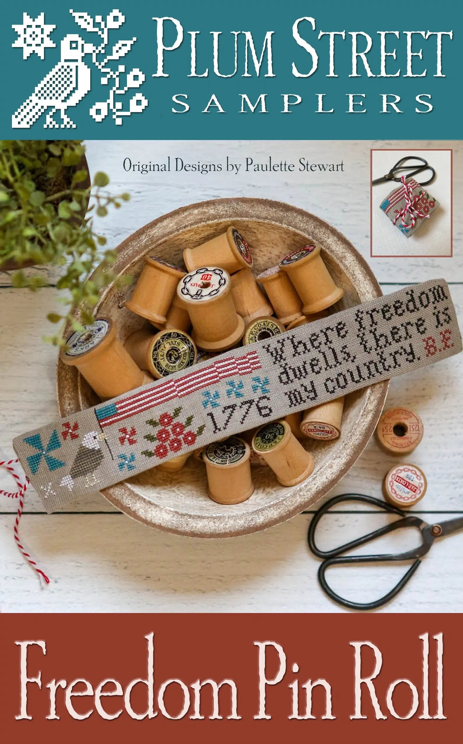 Freedom Pin Roll by Plum Street Samplers Plum Street Samplers