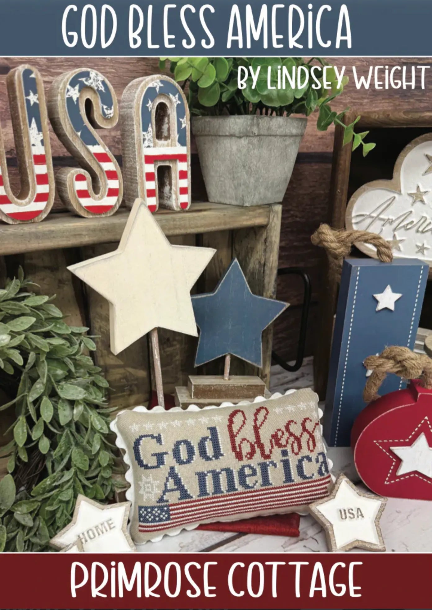 God Bless America by Primrose Cottage Primrose Cottage