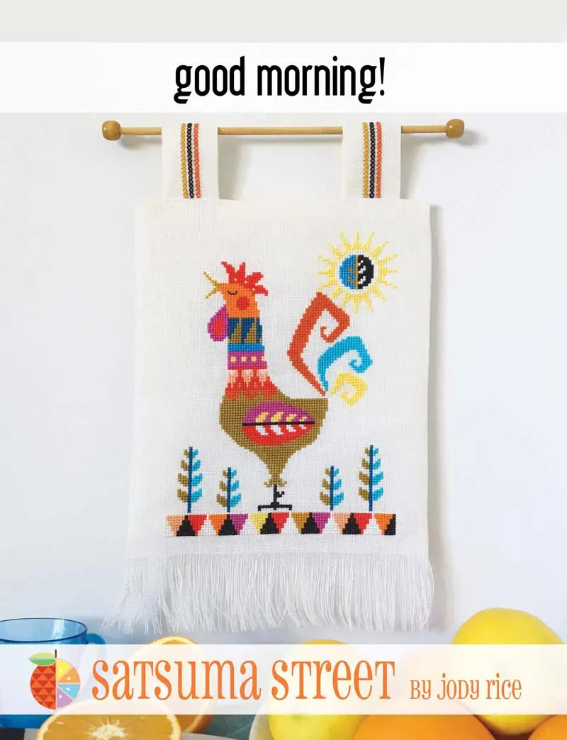 Good Morning! by Satsuma Street Satsuma Street