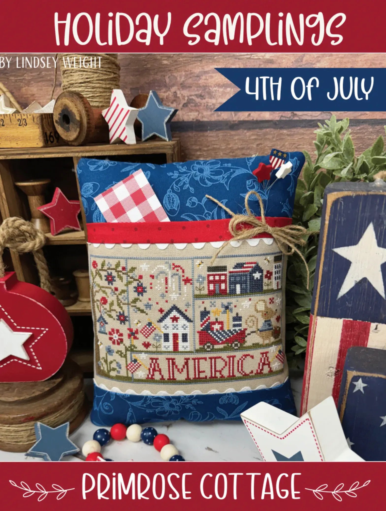 Holiday Samplings: 4th of July by Primrose Cottage Primrose Cottage