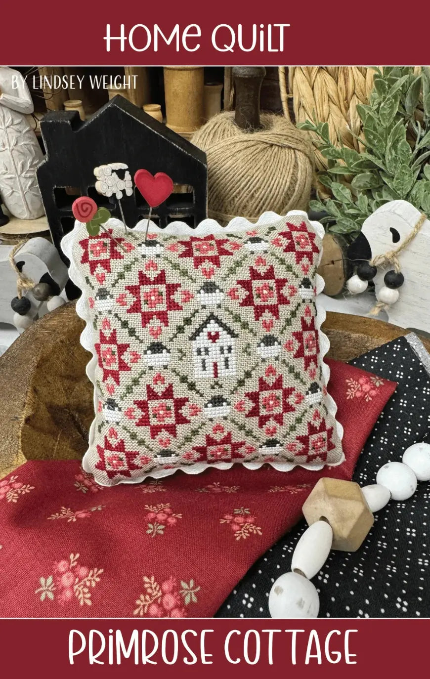Home Quilt by Primrose Cottage Primrose Cottage