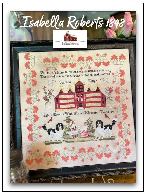 Isabella Roberts 1848 by Red Barn Samplers Red Barn Samplers