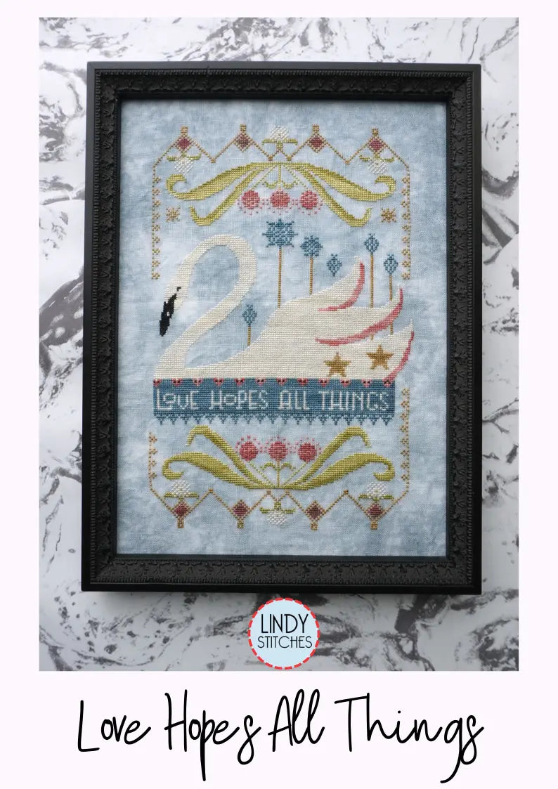 Love Hopes All Things by Lindy Stitches (pre-order) Lindy Stitches