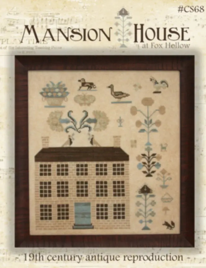 Mansion House at Fox Hollow by With Thy Needle With Thy Needle & Thread