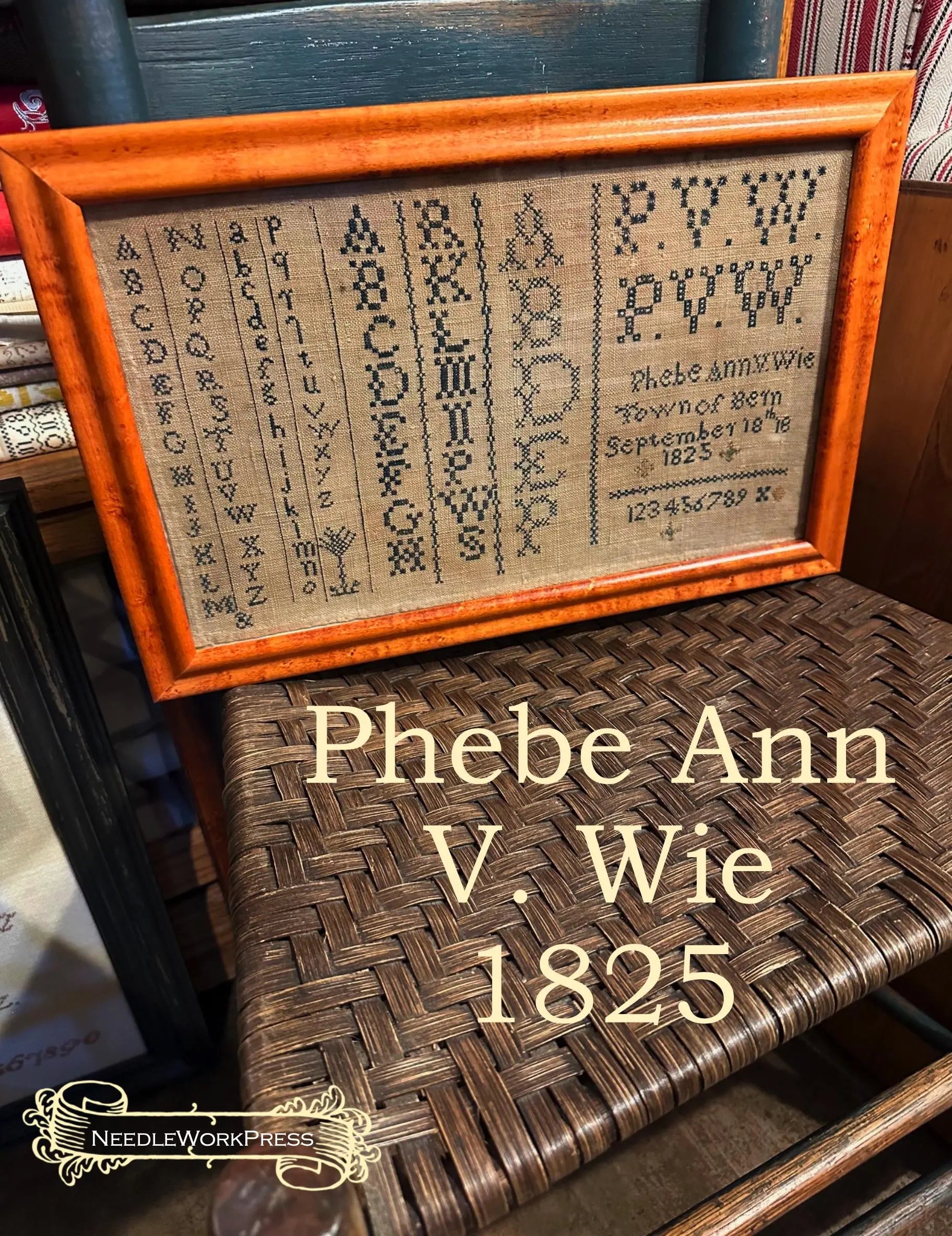 Phebe Ann V. Wie 1825 by NeedleWork Press (Pre-order) NeedleWork Press