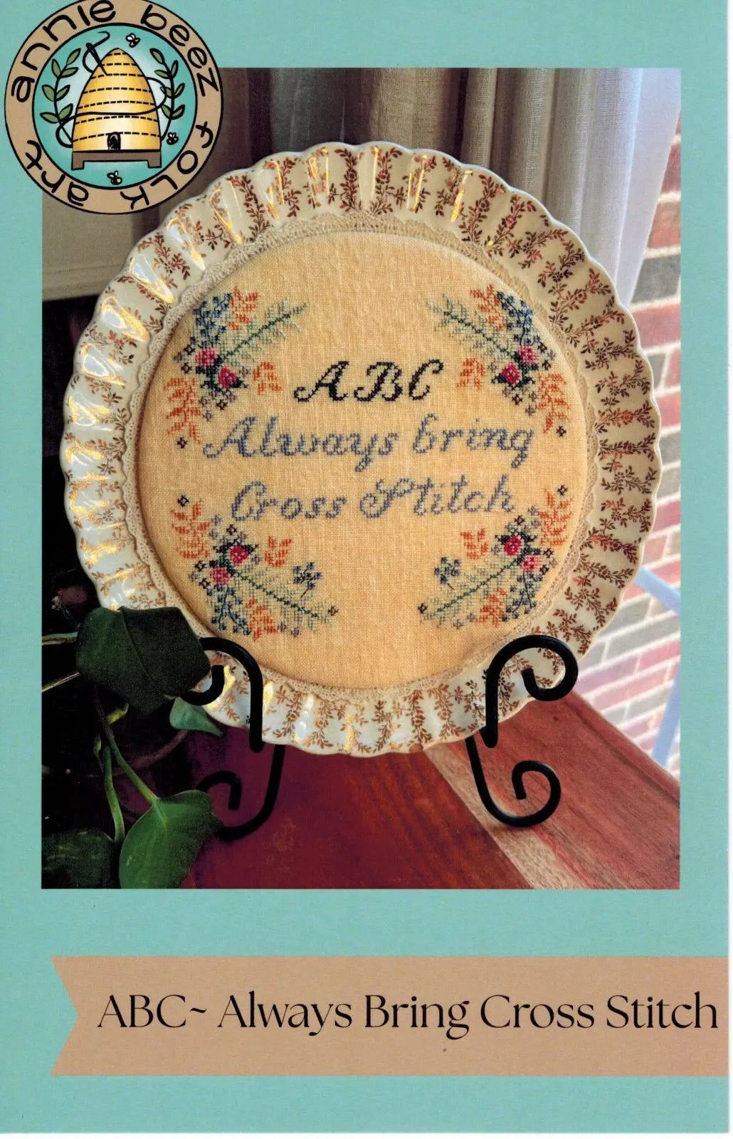 Plate-i-tudes ABC Always Bring Cross Stitch by Annie Beez Annie Beez Folk Art