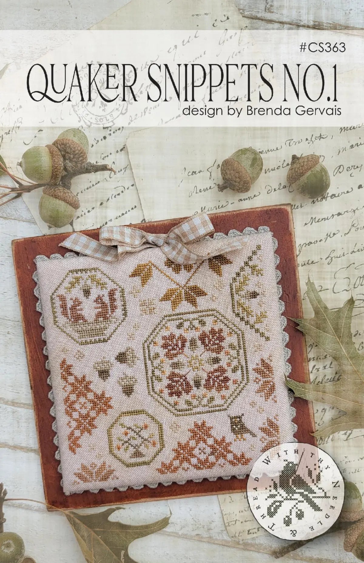 Quaker Snippets No. 1 by With Thy Needle & Thread (Pre-order) With Thy Needle & Thread