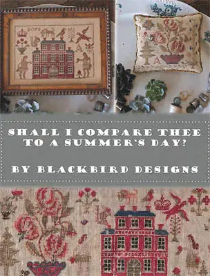 Shall I Compare Thee To a Summer Day? by Blackbird Designs Blackbird Designs