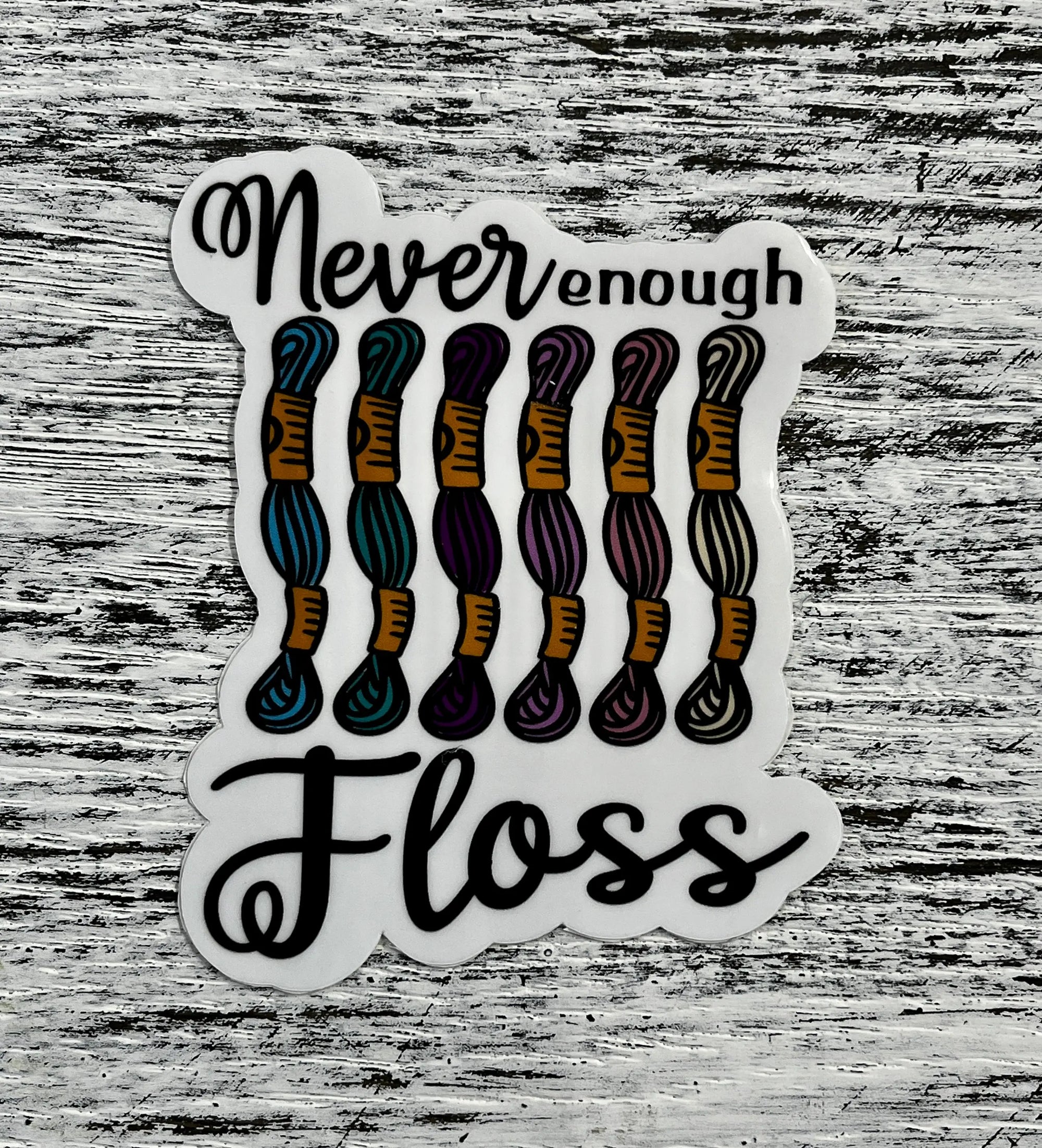 Sticker - Never Enough Floss Artsy Arthurs
