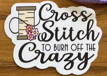 Sticker - Cross Stitch to Burn Off the Crazy Artsy Arthurs