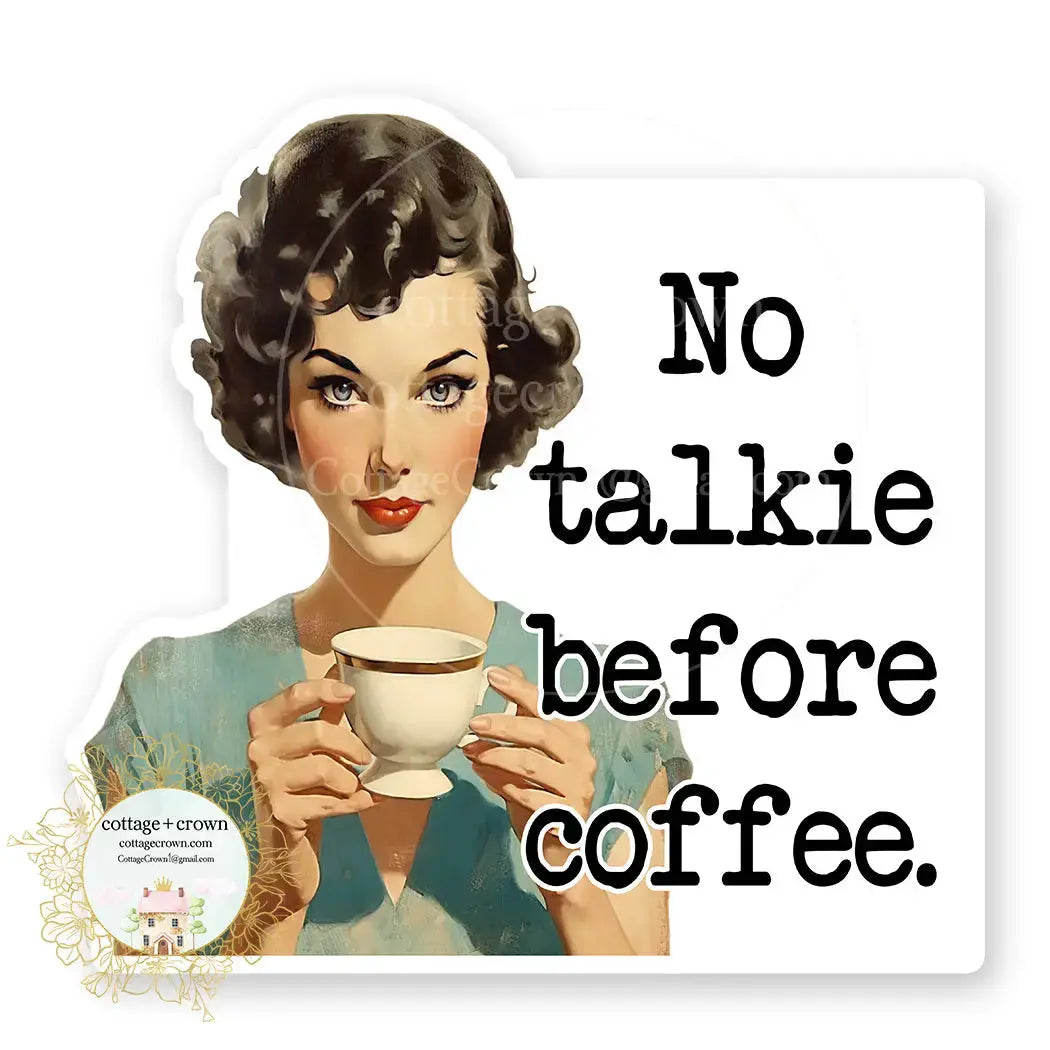 Sticker - No Talkie Before Coffee Colorado Cross Stitcher