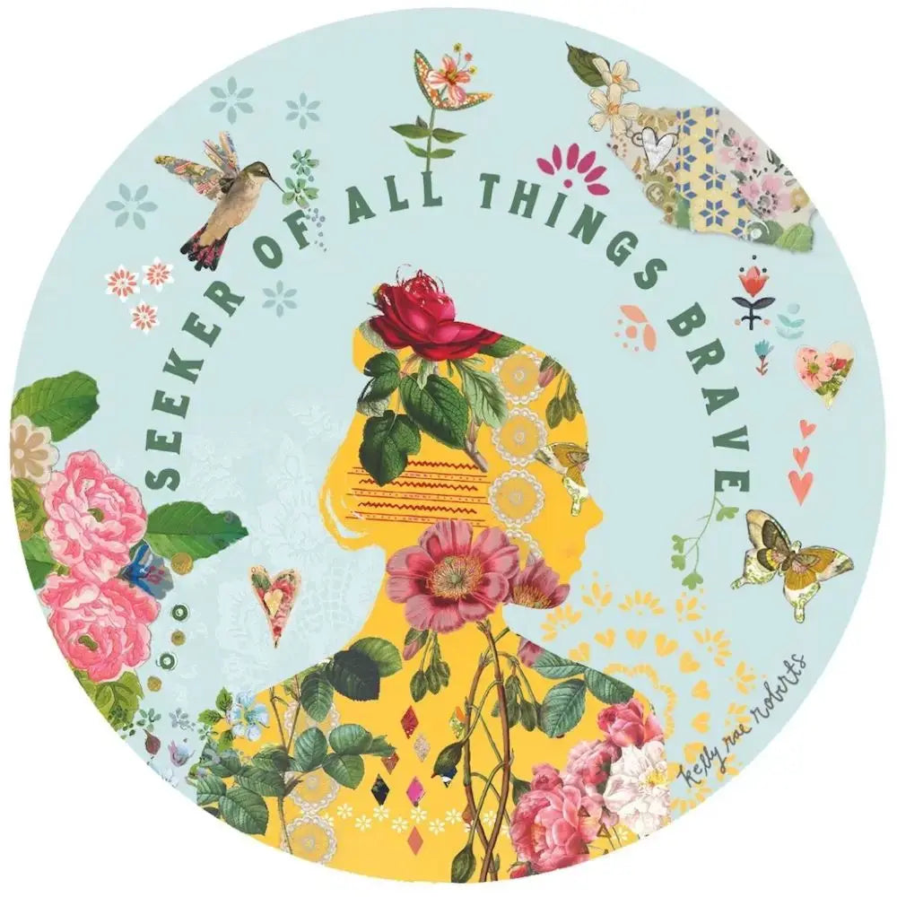 Sticker - Seeker of All Things Brave Kelly Rae Roberts