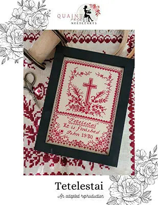 Tetelestai by Quaint Rose Needlearts Quaint Rose Needlearts