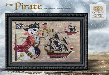 The Pirate (Snowman #9) by Cottage Garden Samplings Cottage Garden Samplings