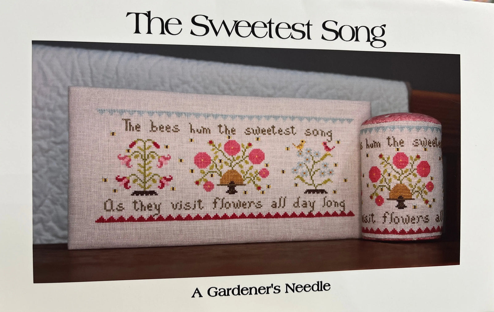 The Sweetest Song by A Gardener's Needle A Gardener's Neede