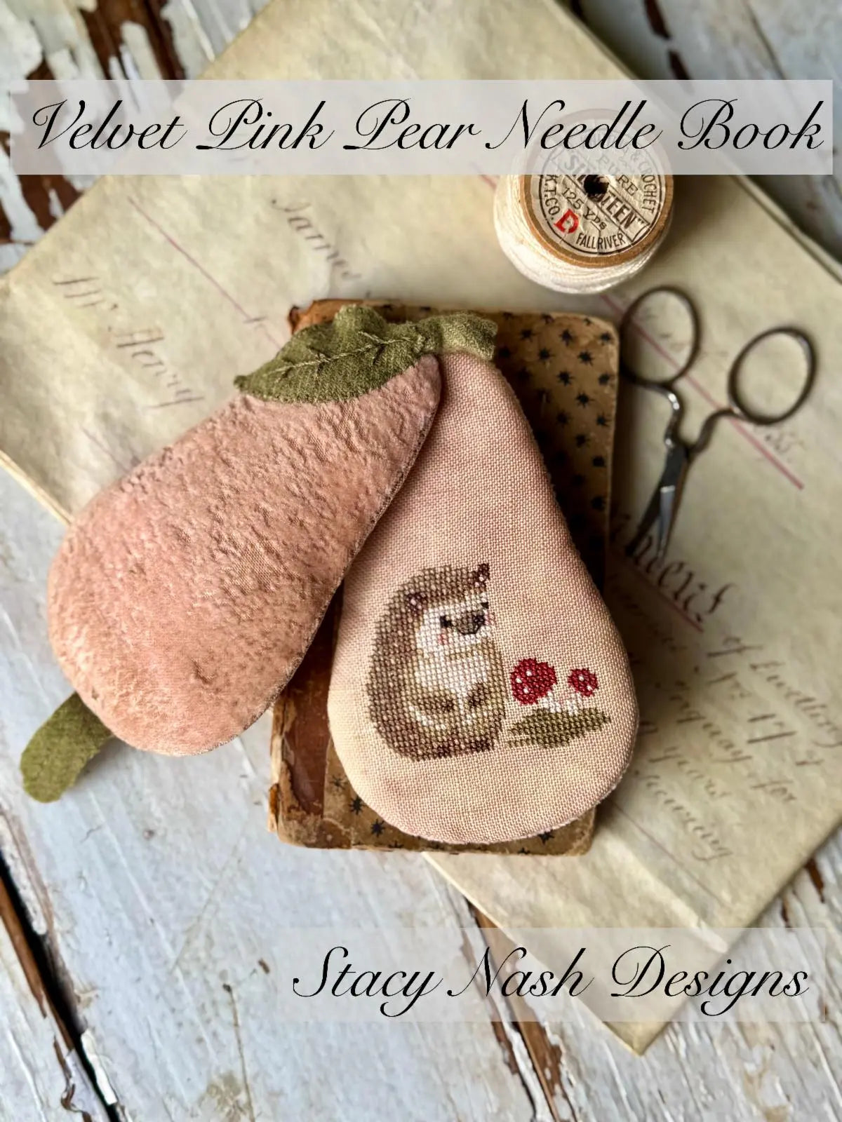 Velvet Pink Pear Needle Book by Stacy Nash (pre-order) Stacy Nash Primitives