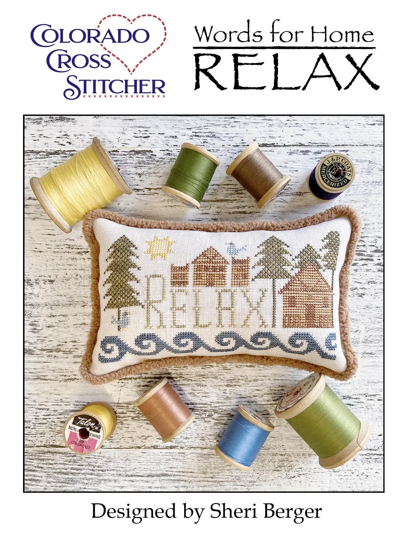 Words for Home - Relax by Colorado Cross Stitcher Colorado Cross Stitcher