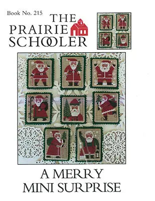 A Merry Mini Surprise by The Prairie Schooler The Prairie Schooler