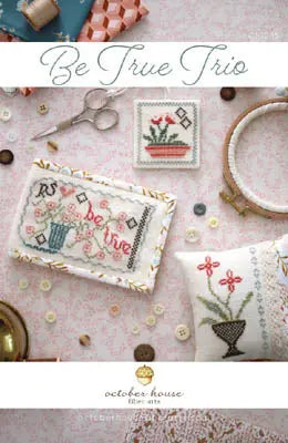 Be True Trio by October House October House