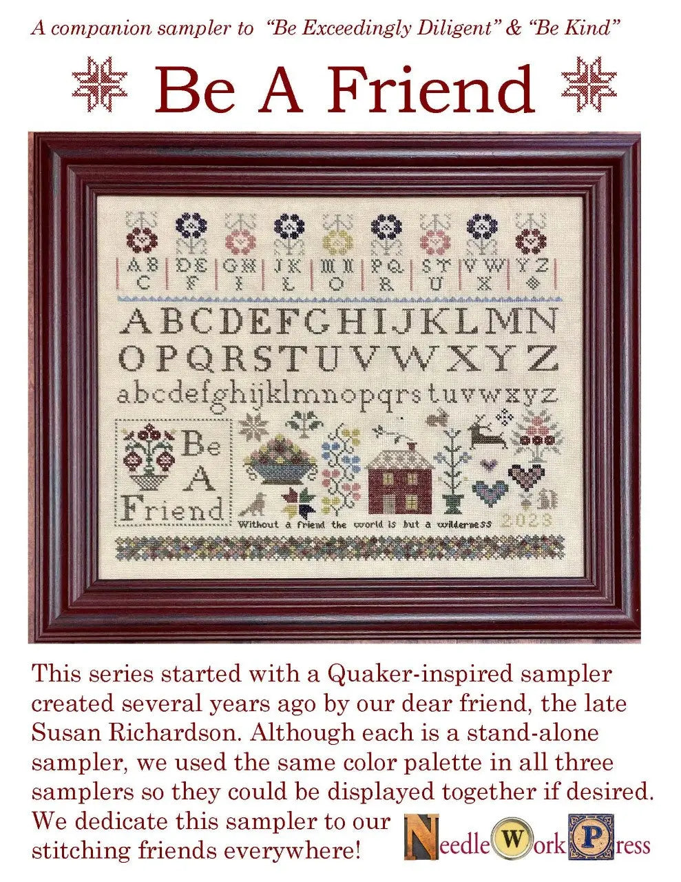 Be a Friend by Needlework Press (pre-order) Needlework Press