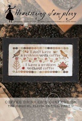 Coffee Drinker's Confession by Heartstring Samplery Heartstring Samplery