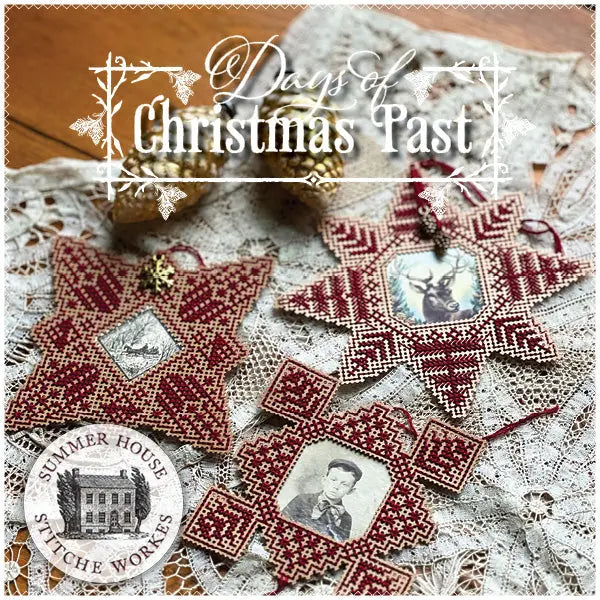 Days of Christmas Past #1 by Summer House Stitche Works (pre-order) Summer House Stitche Workes