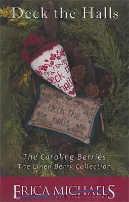 Deck the Halls by Erica Michaels Erica Michaels