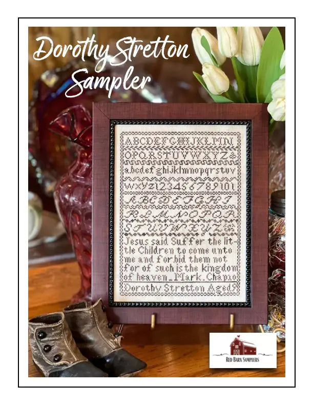 Dorothy Stretton Sampler by Red Barn Samplers Red Barn Samplers