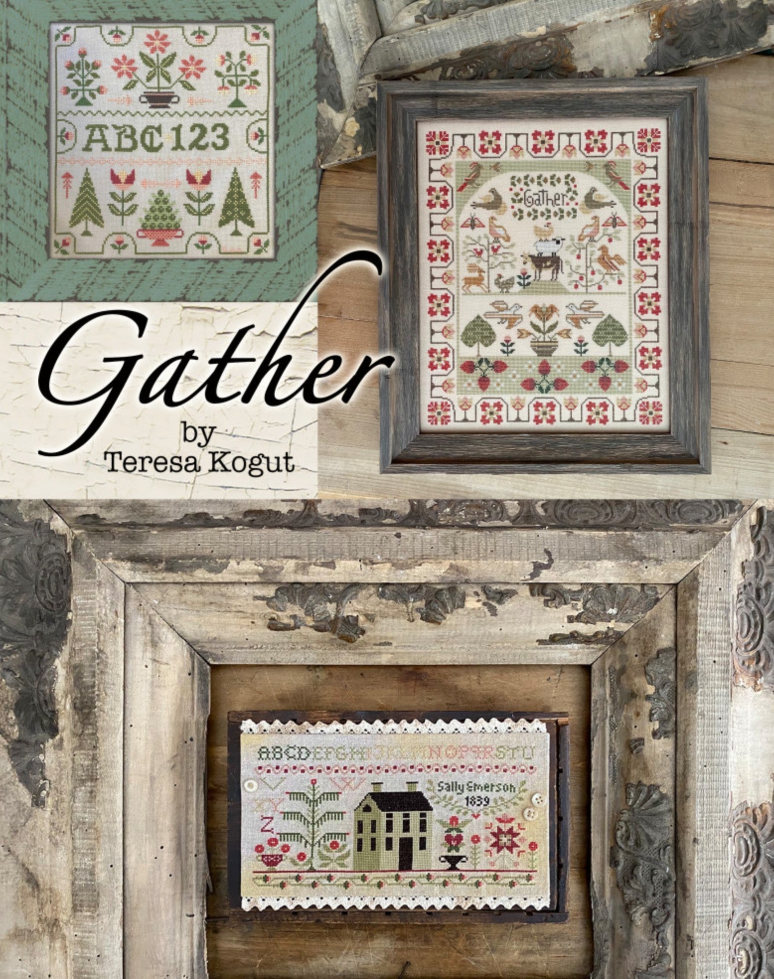 Gather by Teresa Kogut Teresa Kogut