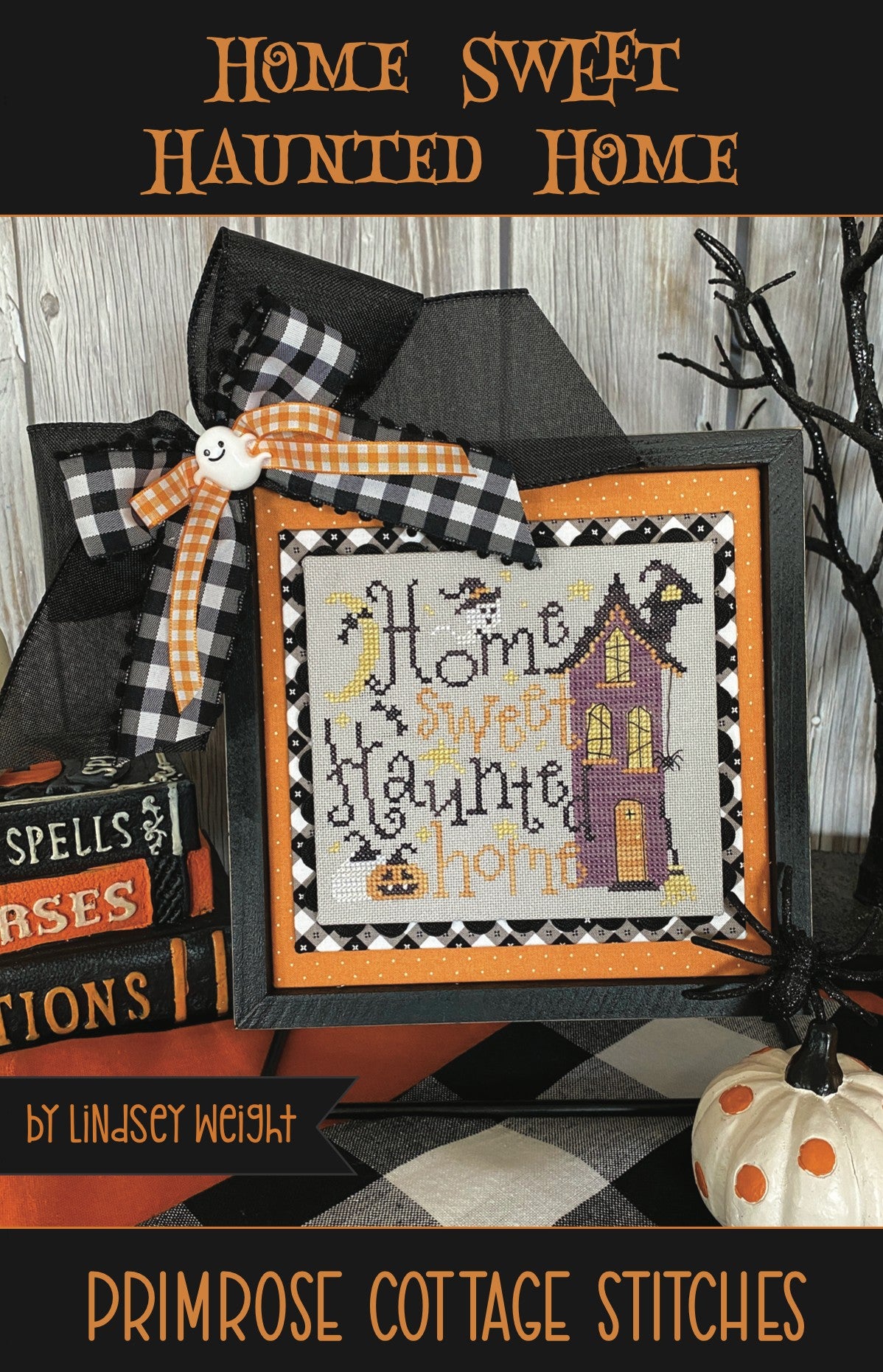 Home Sweet Haunted Home by Primrose Cottage Primrose Cottage