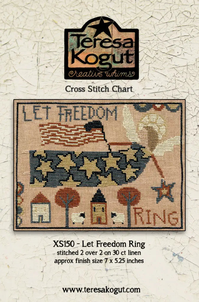 Let Freedom Ring by Teresa Kogut Teresa Kogut