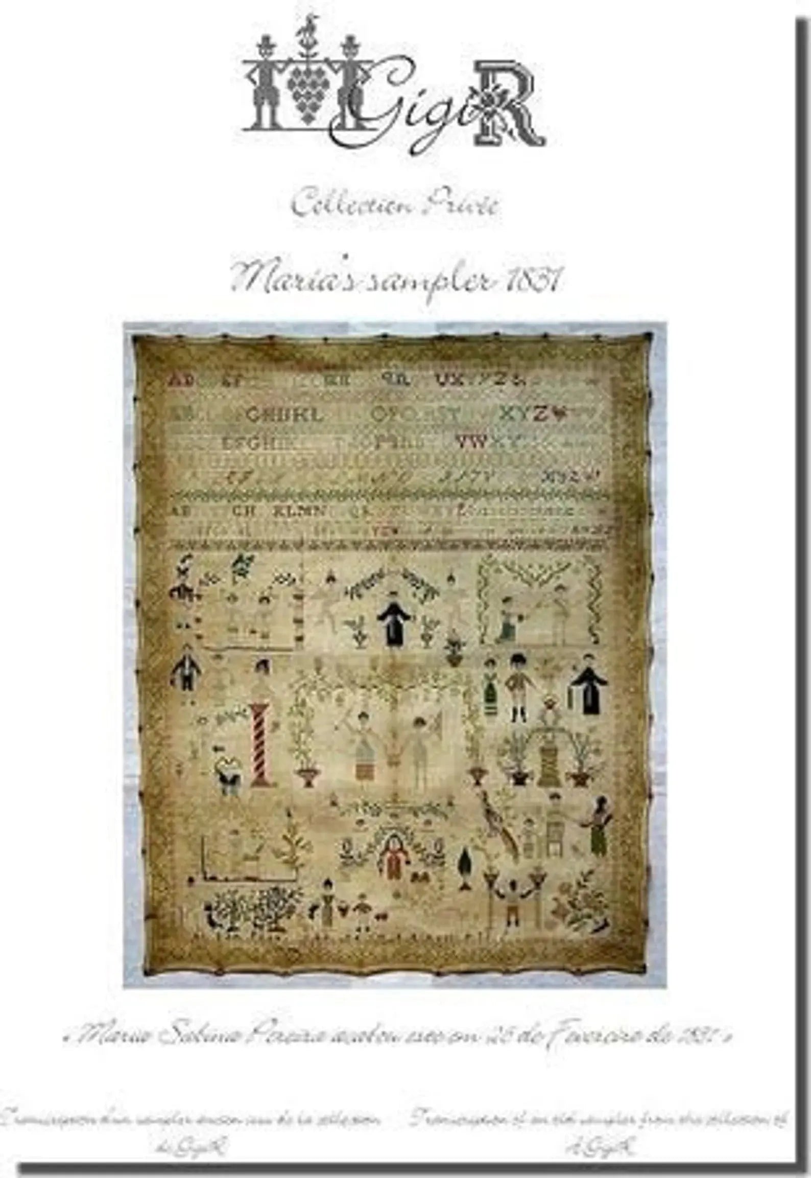 Maria's Sampler 1831 by Gigi R Gigi R