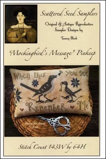 Mockingbird's Message Pinkeep by Scattered Seed Samplers Cottage Garden Samplings