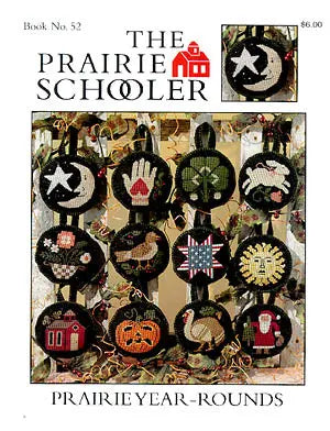 Prairie Year by The Prairie Schooler The Prairie Schooler