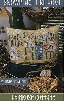 Snowplace Like Home by Primrose Cottage Primrose Cottage
