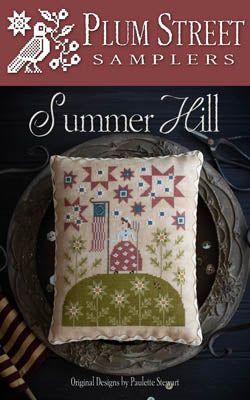 Summer Hill by Plum Street Samplers Plum Street Samplers