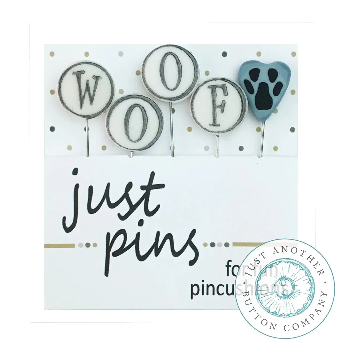 Woof by Just Another Button Co Just Another Button Co